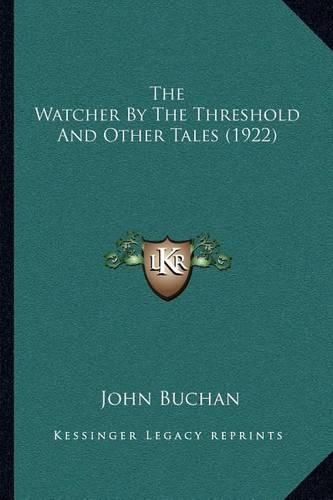 Cover image for The Watcher by the Threshold and Other Tales (1922)