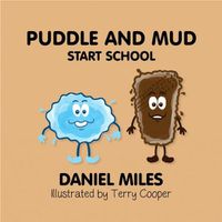 Cover image for Puddle and Mud Start School