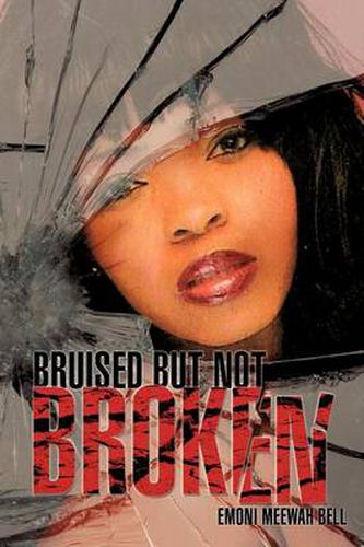 Cover image for Bruised But Not Broken