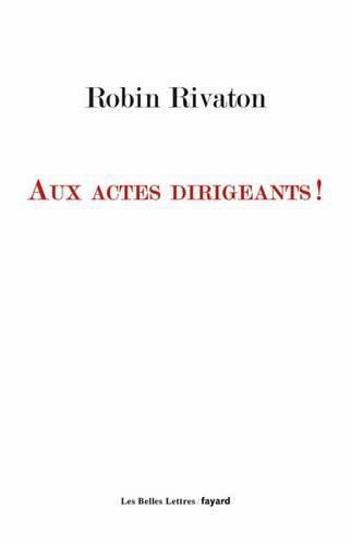 Cover image for Aux Actes Dirigeants !