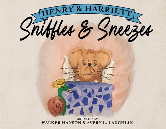 Henry & Harriett: Sniffles & Sneezes