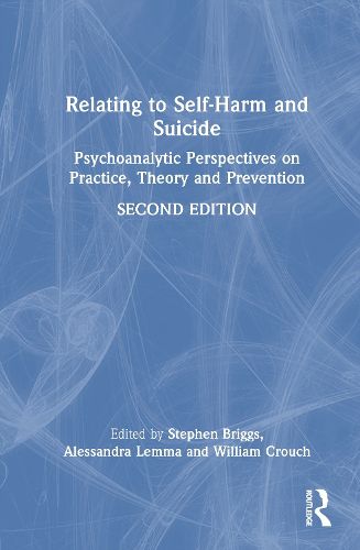 Cover image for Relating to Self-Harm and Suicide