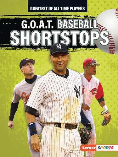 G.O.A.T. Baseball Shortstops