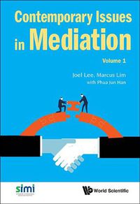 Cover image for Contemporary Issues In Mediation - Volume 1