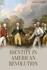 Cover image for Identity in American Revolution