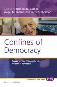 Cover image for Confines of Democracy: Essays on the Philosophy of Richard J. Bernstein