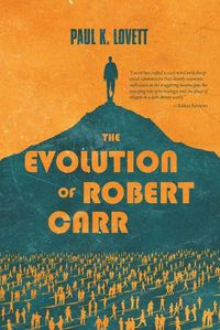 Cover image for The Evolution of Robert Carr