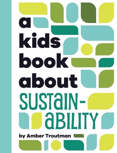 Cover image for A Kids Book About Sustainability