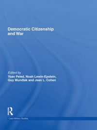 Cover image for Democratic Citizenship and War