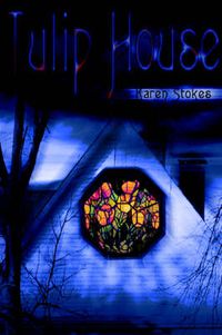 Cover image for Tulip House