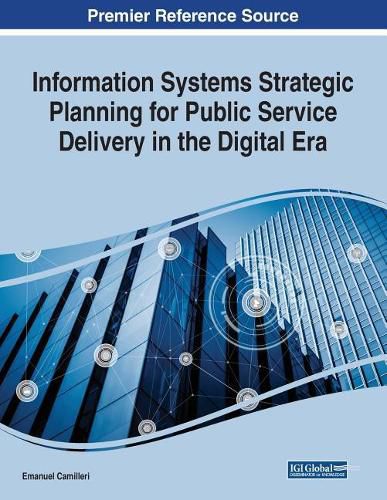 Cover image for Information Systems Strategic Planning for Public Service Delivery in the Digital Era