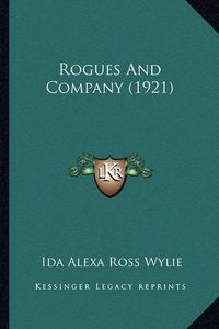 Cover image for Rogues and Company (1921)