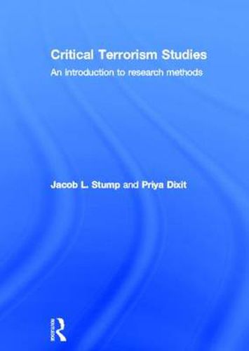 Cover image for Critical Terrorism Studies: An Introduction to Research Methods