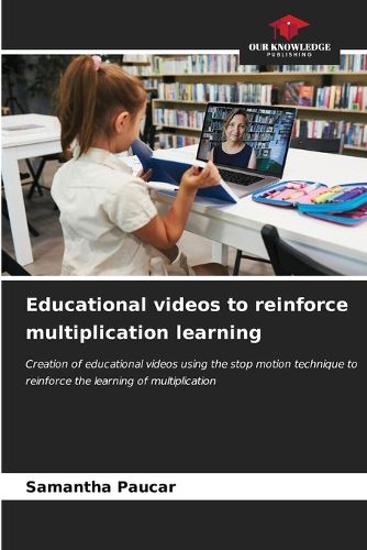 Cover image for Educational videos to reinforce multiplication learning