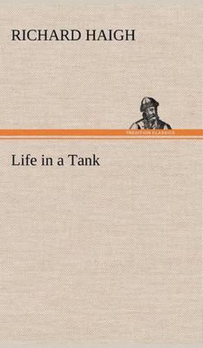 Life in a Tank