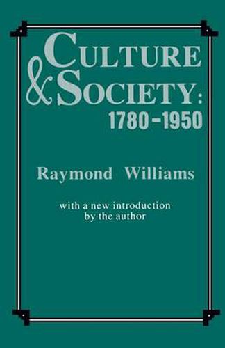 Culture and Society 1780-1950