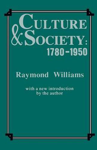 Cover image for Culture and Society 1780-1950