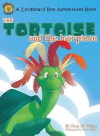 Cover image for The Tortoise and the Hairpiece