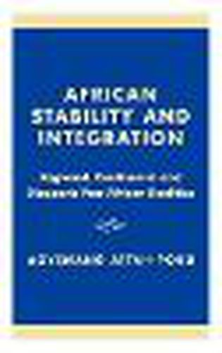 Cover image for African Stability and Integration: Regional, Continental and Diasporic Pan-African Realities