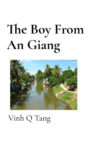 Cover image for The Boy From An Giang