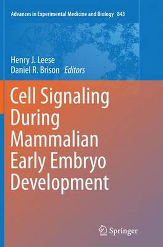 Cover image for Cell Signaling During Mammalian Early Embryo Development