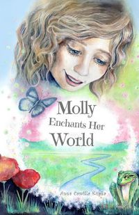 Cover image for Molly Enchants Her World