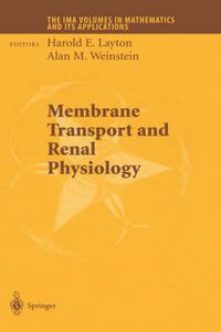 Cover image for Membrane Transport and Renal Physiology