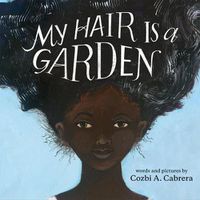 Cover image for My Hair is a Garden