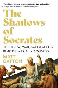 Cover image for The Shadows of Socrates