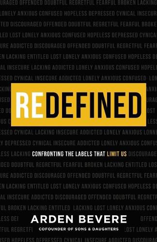 Cover image for Redefined - Confronting the Labels That Limit Us