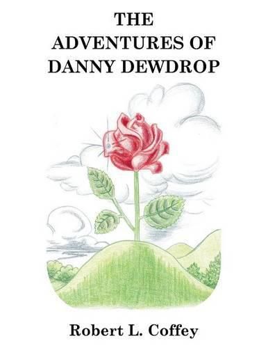 Cover image for The Adventures of Danny Dewdrop