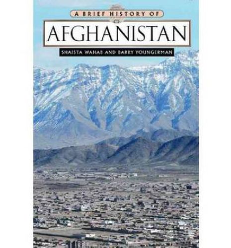 A Brief History of Afghanistan