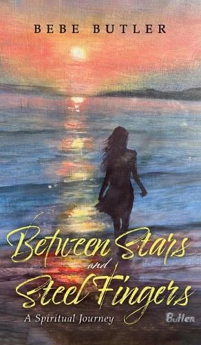 Cover image for Between Stars and Steel Fingers