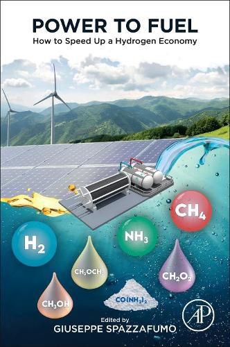 Cover image for Power to Fuel: How to Speed Up a Hydrogen Economy