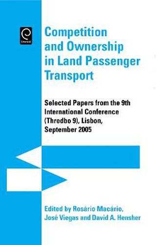 Cover image for Competition and Ownership in Land Passenger Transport: Selected Papers from the 9th International Conference (THREDBO 9)