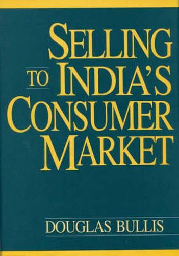 Cover image for Selling to India's Consumer Market