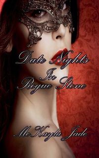 Cover image for Date Nights In Rogue Stone