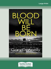 Cover image for Blood Will be Born: D I Owen Sheen