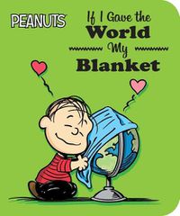 Cover image for If I Gave the World My Blanket