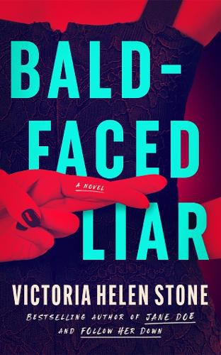 Cover image for Bald-Faced Liar