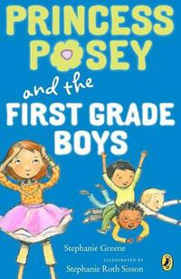 Cover image for Princess Posey and the First-Grade Boys