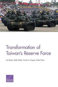 Cover image for Transformation of Taiwan's Reserve Force