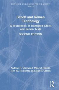 Cover image for Greek and Roman Technology: A Sourcebook of Translated Greek and Roman Texts