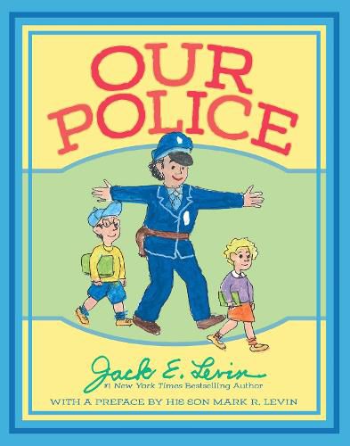 Cover image for Our Police