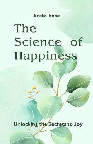 Cover image for The Science of Happiness