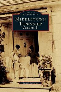 Cover image for Middletown Township, Volume II