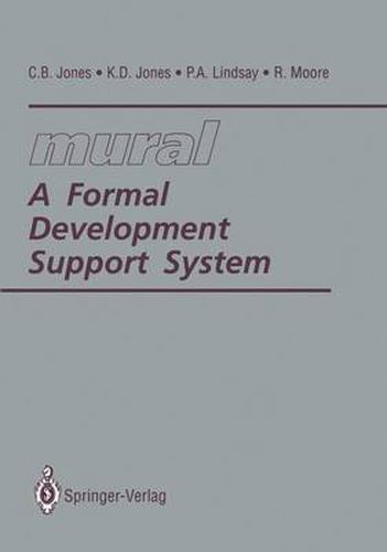 mural: A Formal Development Support System