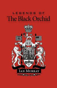 Cover image for Legends of the Black Orchid