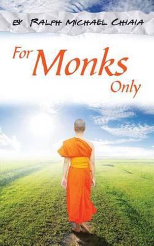 Cover image for For Monks Only