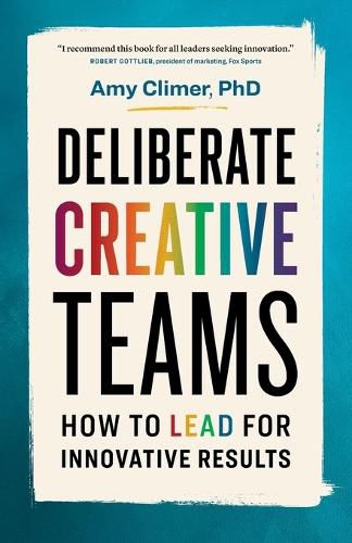 Cover image for Deliberate Creative Teams